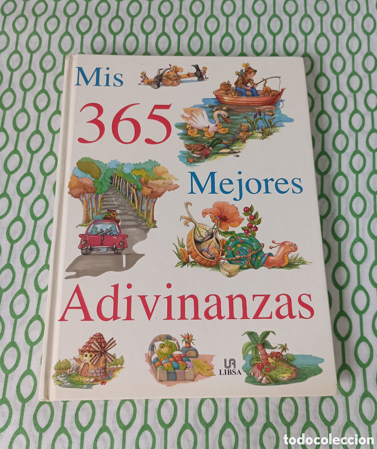 Libros de segunda mano: Libro MIS 365 MEJORES ADIVINANZAS. Ed. LIBSA, 2005. Ilustraciones a color. Buen estado.