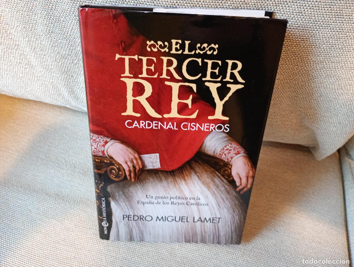 Libros de segunda mano: EL TERCER REY CARDENAL CISNEROS - Foto 1