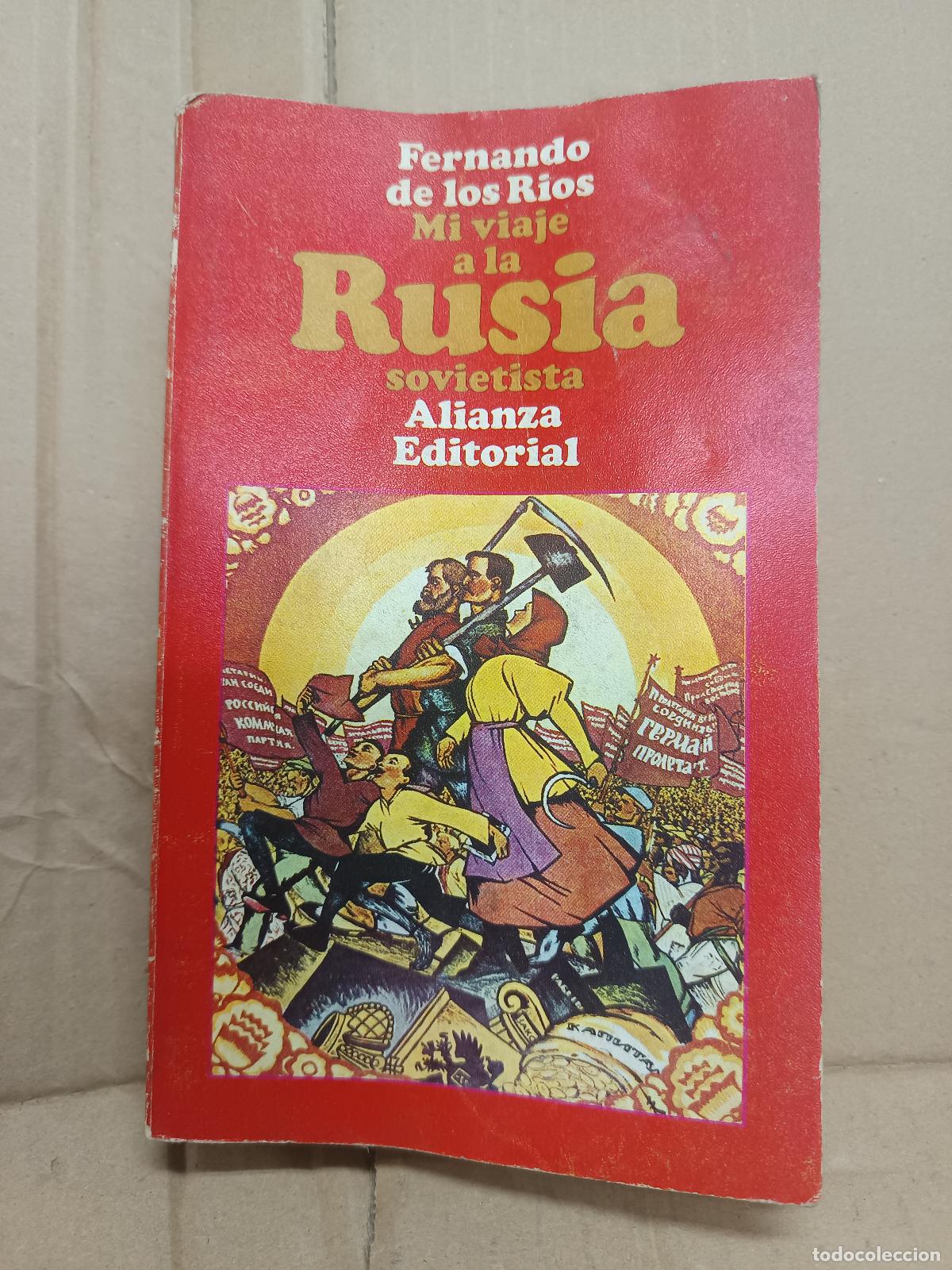 Libros de segunda mano: MI VIAJE A LA RUSIA SOVIETISTA, FERNANDO DE LOS RIOS, ALIANZA EDITORIAL 1970