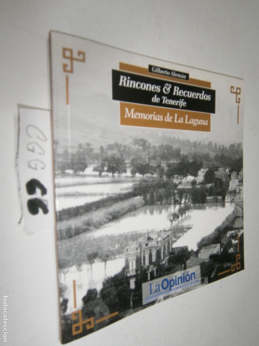 Libros de segunda mano: RINCONES Y RECUERDOS DE TENERIFE - MEMORIA DE LA LAGUNA