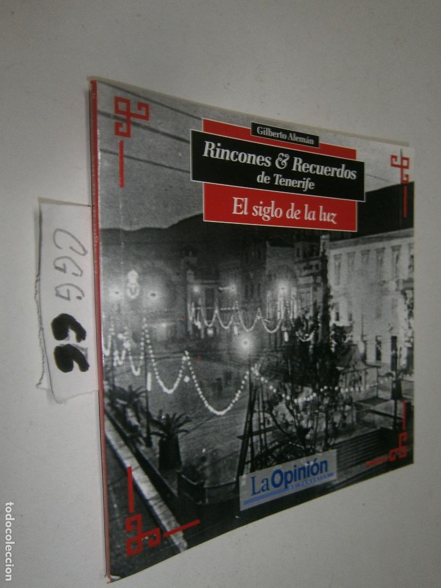Libros de segunda mano: RINCONES Y RECUERDOS DE TENERIFE - EL SIGLO DE LA LUZ