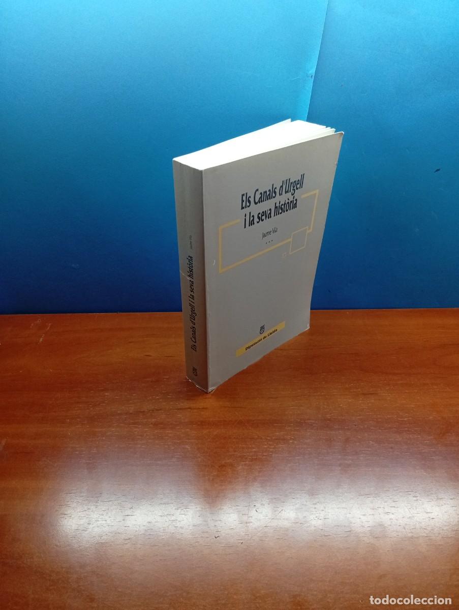 Libros de segunda mano: ELS CANALS D'URGELL I LA SEVA HISTORIA.-JAUME VILA