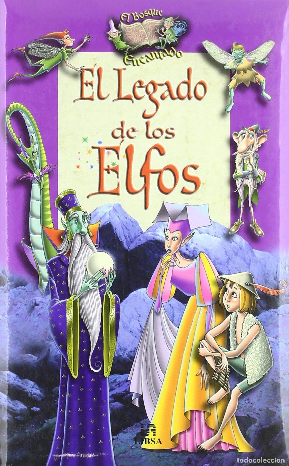 Libros de segunda mano: El Legado de los Elfos (El Bosque Encantado)