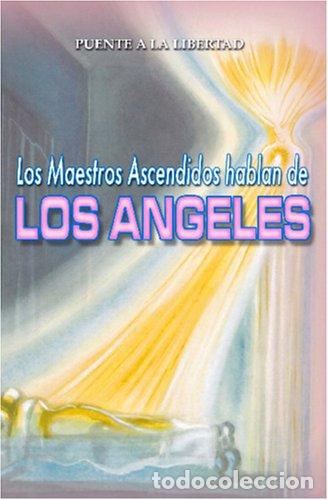 Libros de segunda mano: Los Maestros Ascendidos hablan de los &Aacute;ngeles