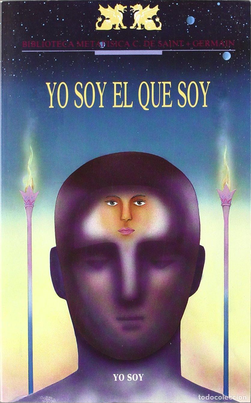 Libros de segunda mano: Yo soy el que soy - Hermandad Yo Soy