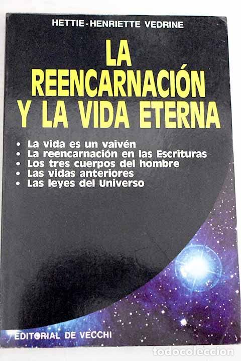 Libros de segunda mano: La Reencarnacion y Vida Eterna - Foto 1
