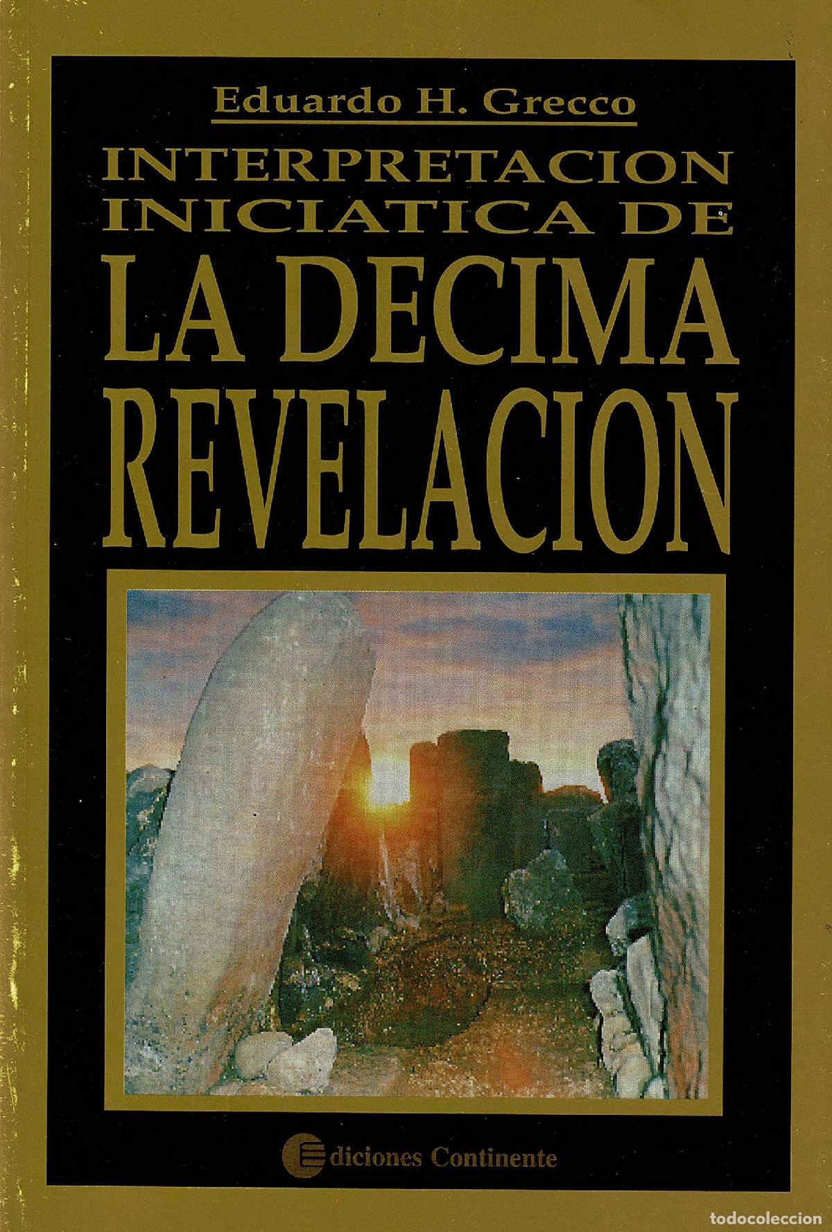 Libros de segunda mano: Interpretaci&oacute;n Iniciatica De La D&eacute;cima Revelaci&oacute;n