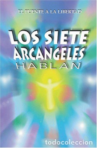 Libros de segunda mano: Los Siete Arc&aacute;ngeles Hablan