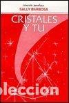 Libros de segunda mano: Cristales Y Tu - Barbosa, Sally