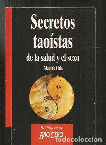 Libros de segunda mano: Secretos taoistas - CHIA, MANTAK