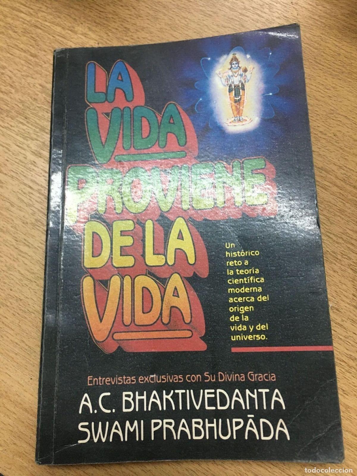 Libros de segunda mano: La vida proviene de la vida