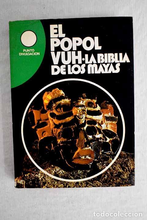 Libros de segunda mano: Popol vuh. la biblia de los mayas
