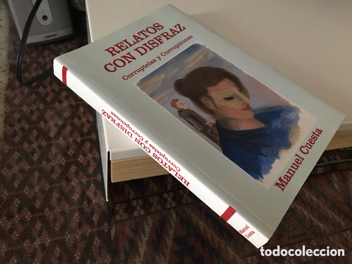 Libros de segunda mano: Relatos con disfraz. Corruptelas y corrupciones. Manuel Cuesta