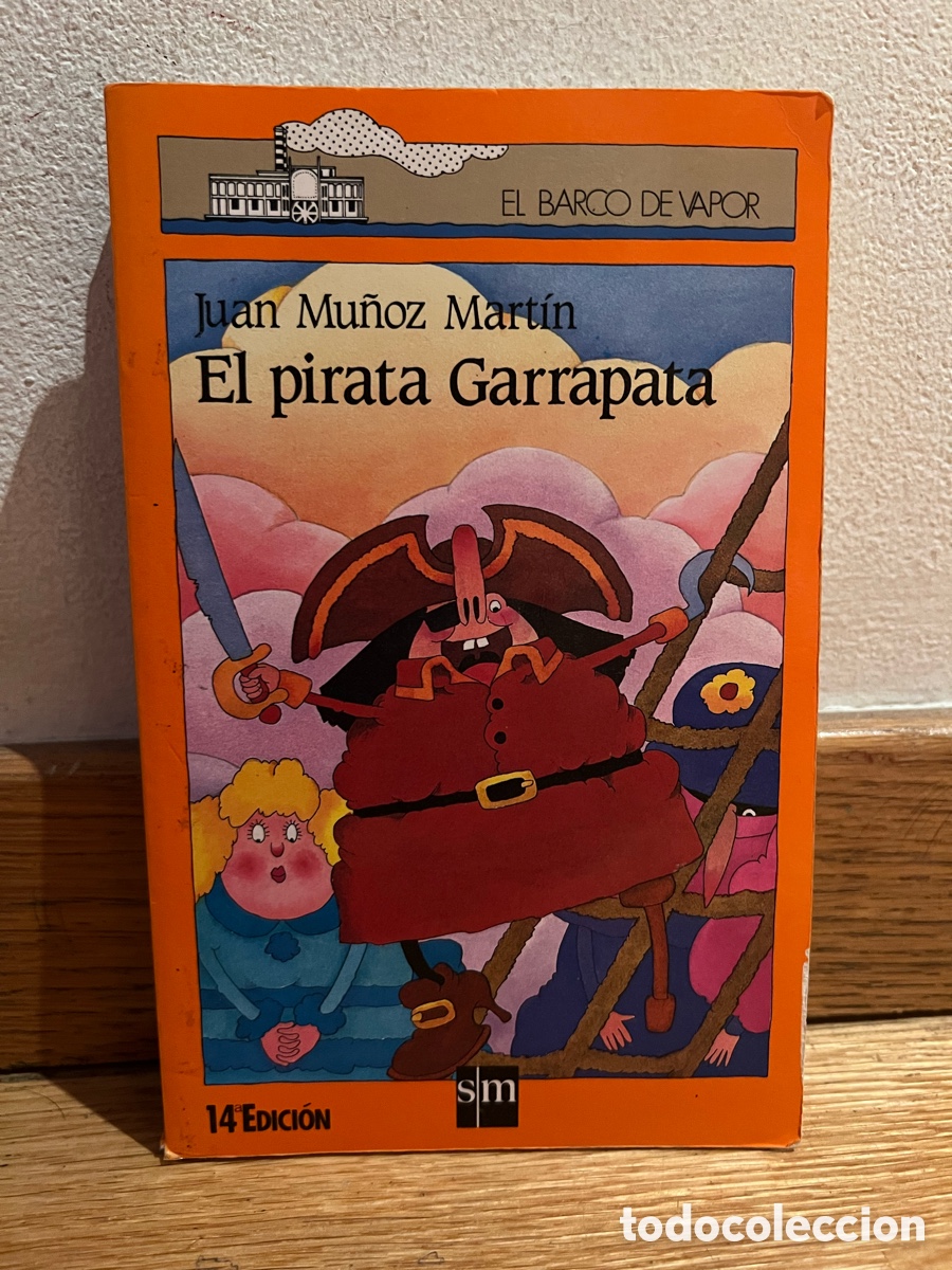 Libros de segunda mano: Juan Mu&ntilde;oz Mart&iacute;n El pirata Garrapata