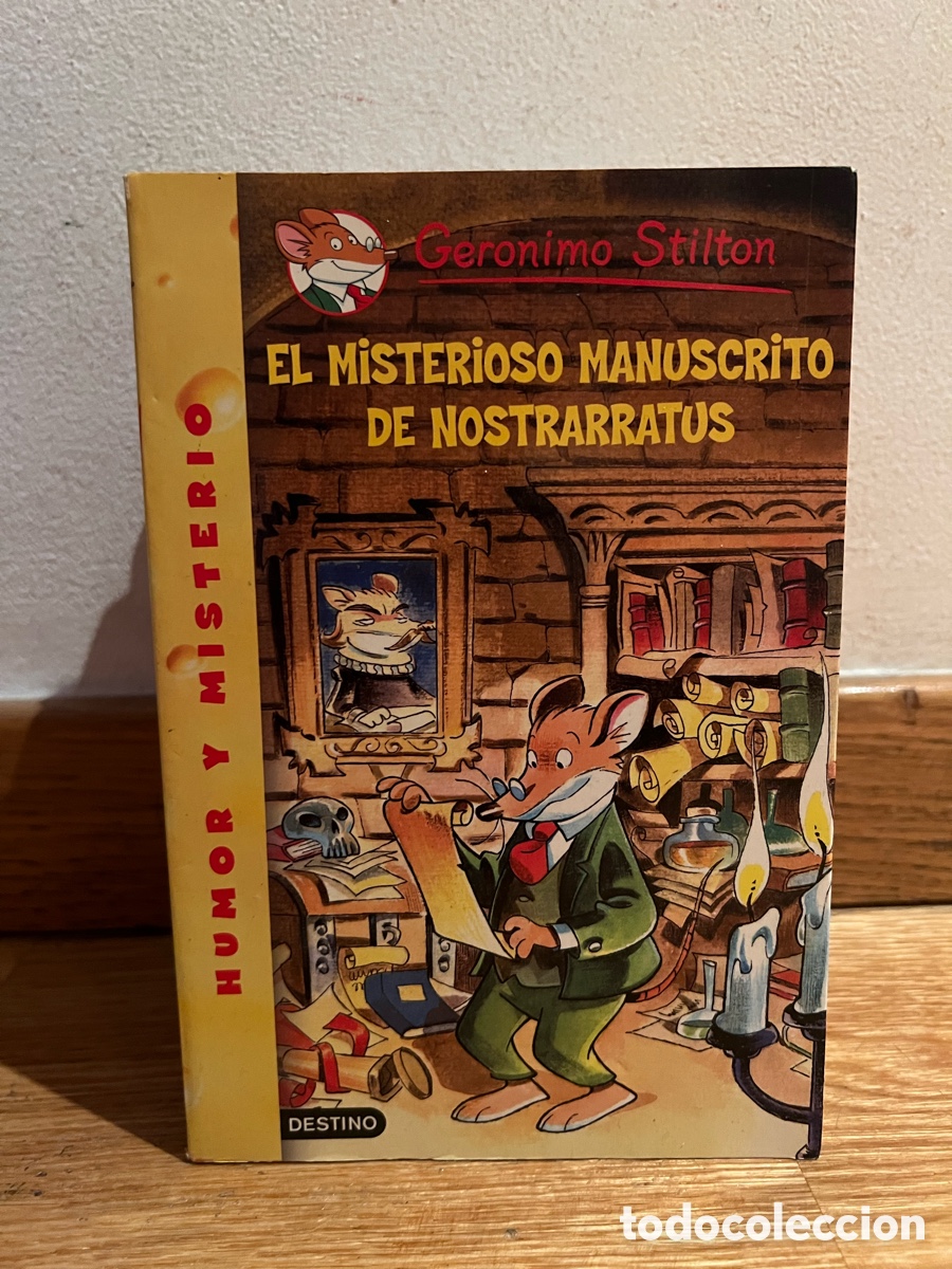 Libros de segunda mano: Geronimo Stilton EL MISTERIOSO MANUSCRITO DE NOSTRARRATUS HUMOR Y MISTERIO