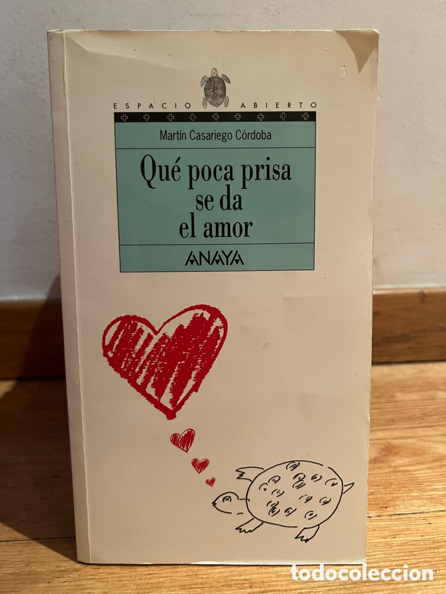 Libros de segunda mano: Mart&iacute;n Casariego C&oacute;rdoba Qu&eacute; poca prisa se da el amor