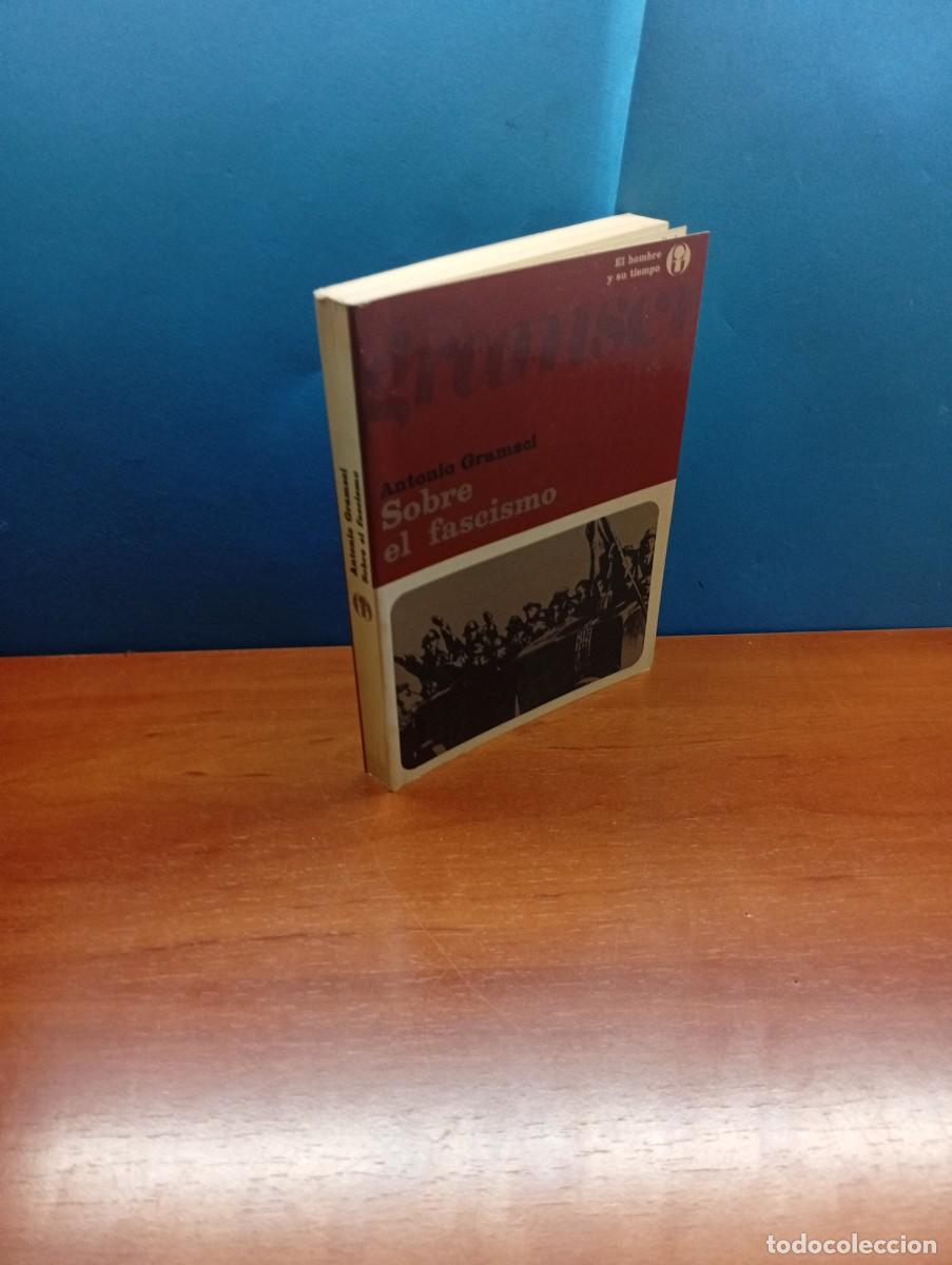 Libros de segunda mano: ANTONIO GRAMSCI.- SOBRE EL FASCISMO
