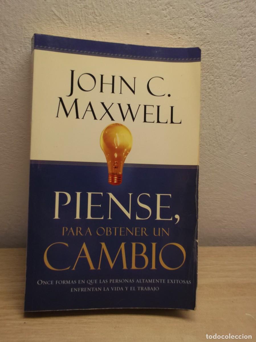 Libros de segunda mano: Piense, para obtener un cambio: Once formas en que las personas altamente &eacute;xitos John Maxwell
