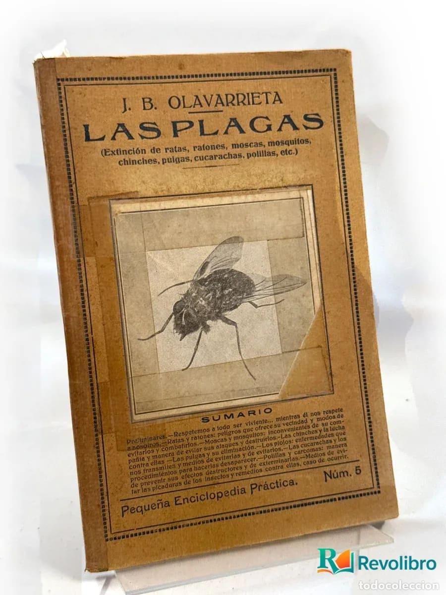 Libros de segunda mano: Las plagas - J. B. Olavarrieta