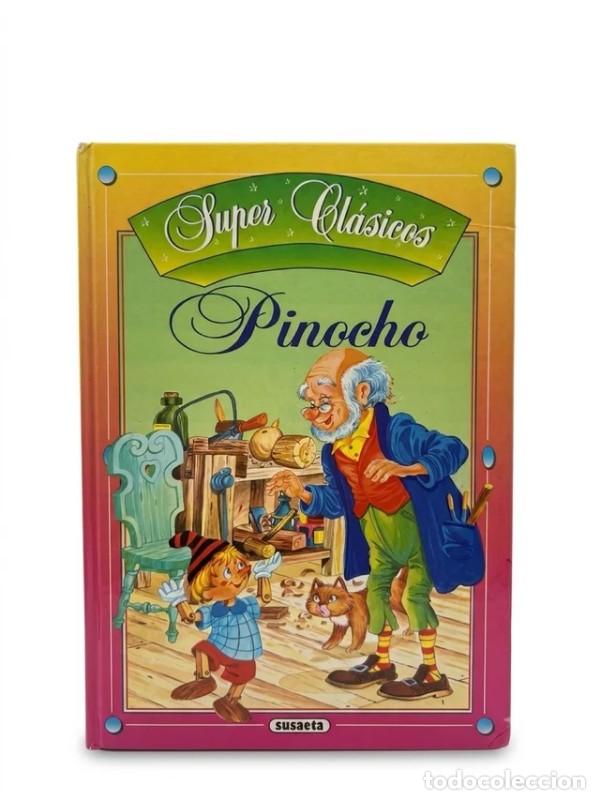 Libri di seconda mano: Pinocho (Edici&oacute;n en gallego) - Carlo Collodi - Susaeta - S&uacute;per Cl&aacute;sicos