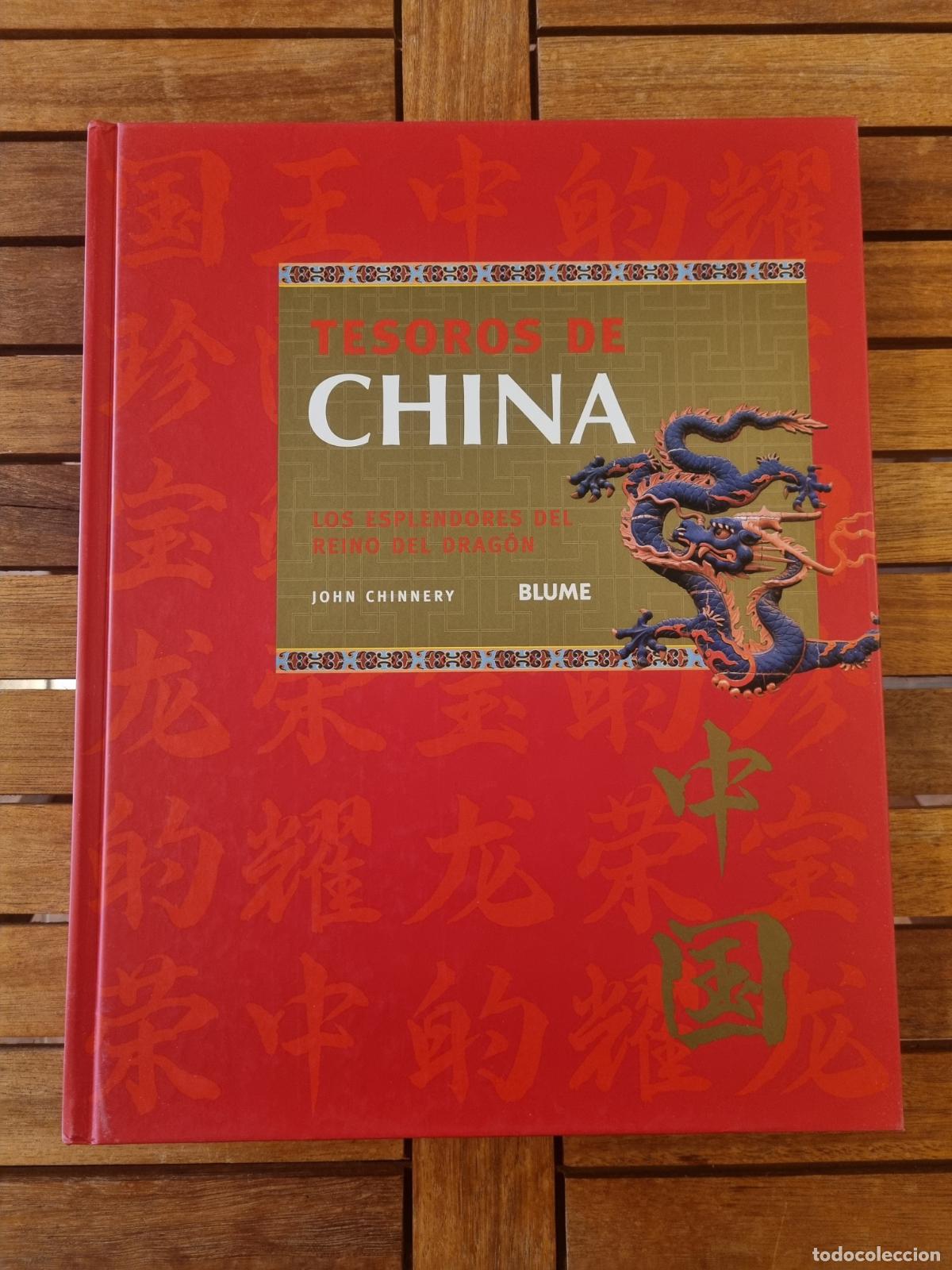 Libros de segunda mano: Tesoros de China - Los esplendores del Reino del Drag&oacute;n - Libro de arte - Tapa dura - Ilustrado BDC