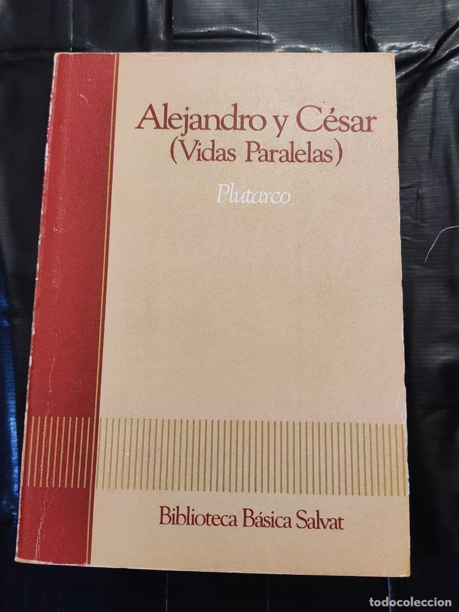 Libros de segunda mano: Libro &rdquo;Alejandro y C&eacute;sar: vidas paralelas&rdquo; Plutarco - Foto 1