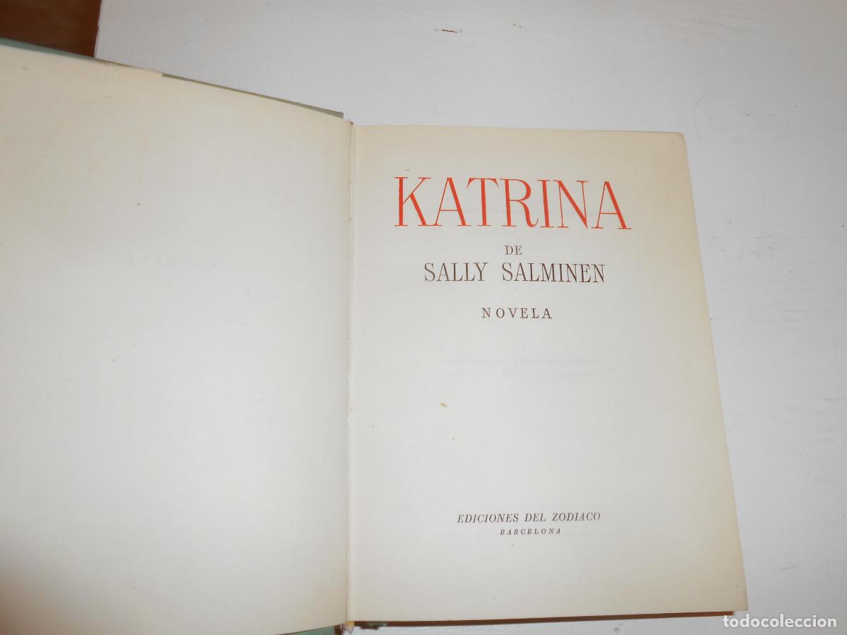 Libros de segunda mano: SALLY SALMINEN , KATRINA - EDICIONES ZOD&Iacute;ACO / RARO - Foto 3