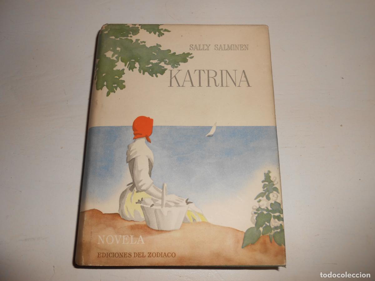 Libros de segunda mano: SALLY SALMINEN , KATRINA - EDICIONES ZOD&Iacute;ACO 460 pp