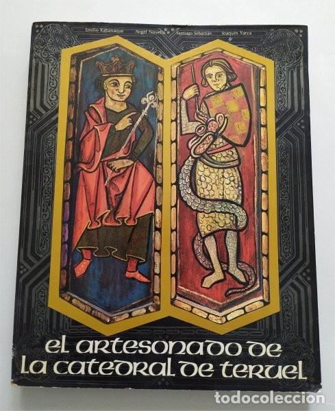 Libros de segunda mano: El artesonado de la Catedral de Teruel