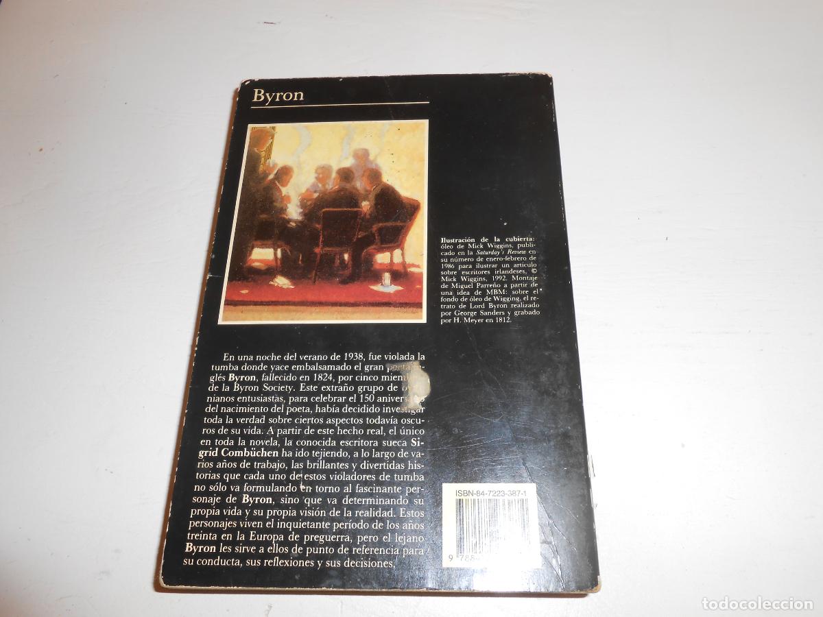 Libros de segunda mano: SIGRID COMB&Uuml;CHEN , BYRON (UNA NOVELA) , TUSQUETS - Foto 2