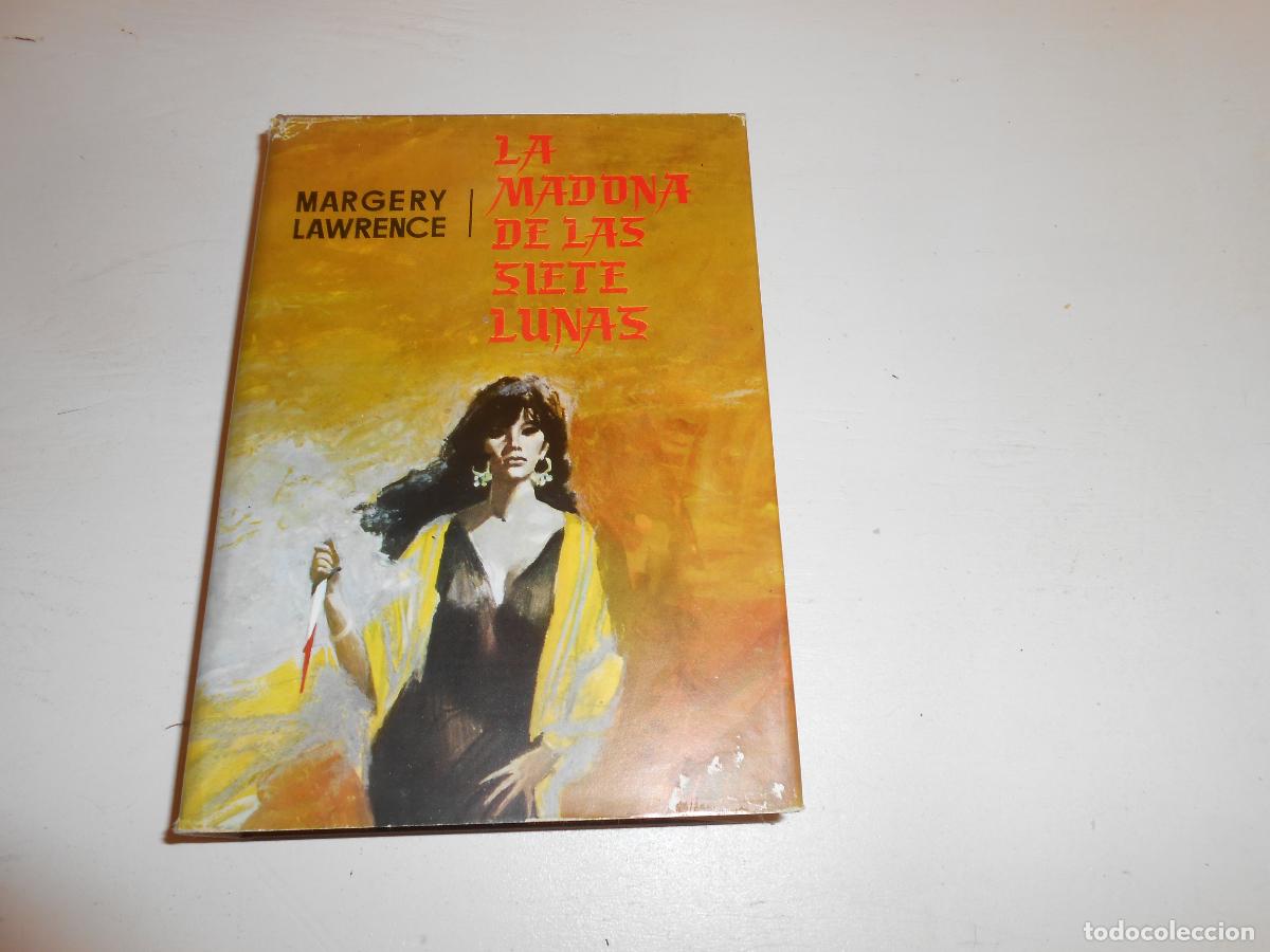 Libros de segunda mano: MARGERY LAWRENCE , LA MADONA DE LAS SIETE LUNAS / RARO