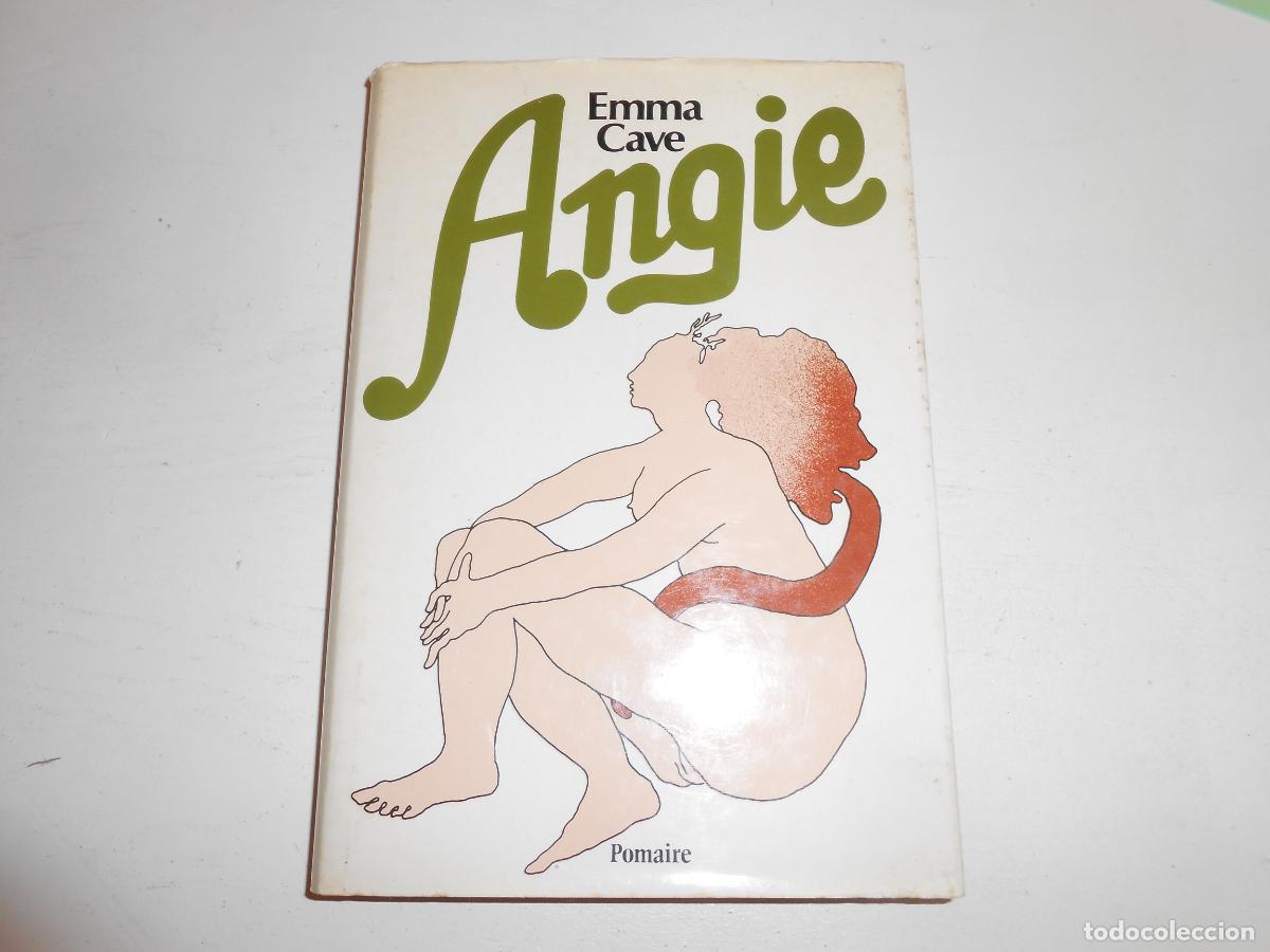 Libros de segunda mano: EMMA CAVE , ANGIE / RARO