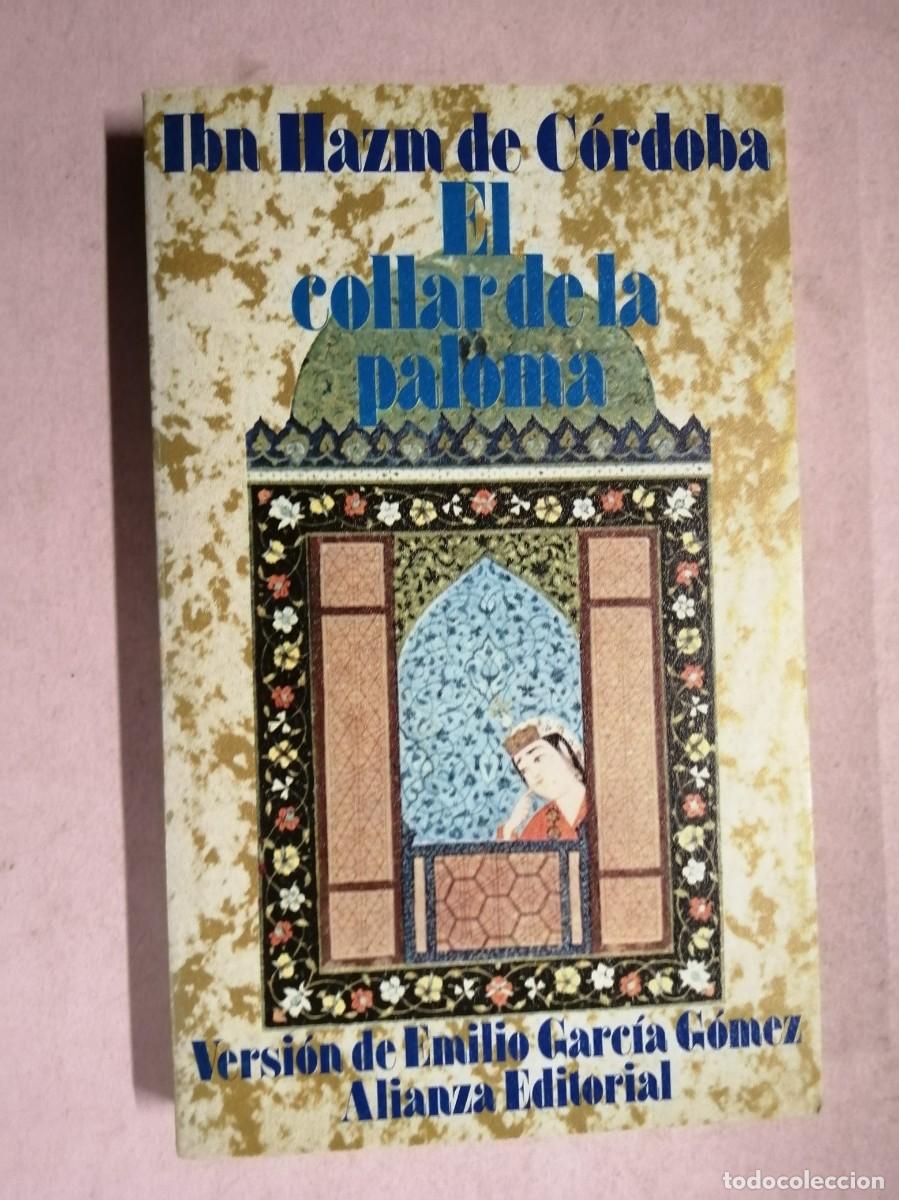 Libros de segunda mano: EL COLLAR DE LA PALOMA (IBN HAZM DE CORDOBA)