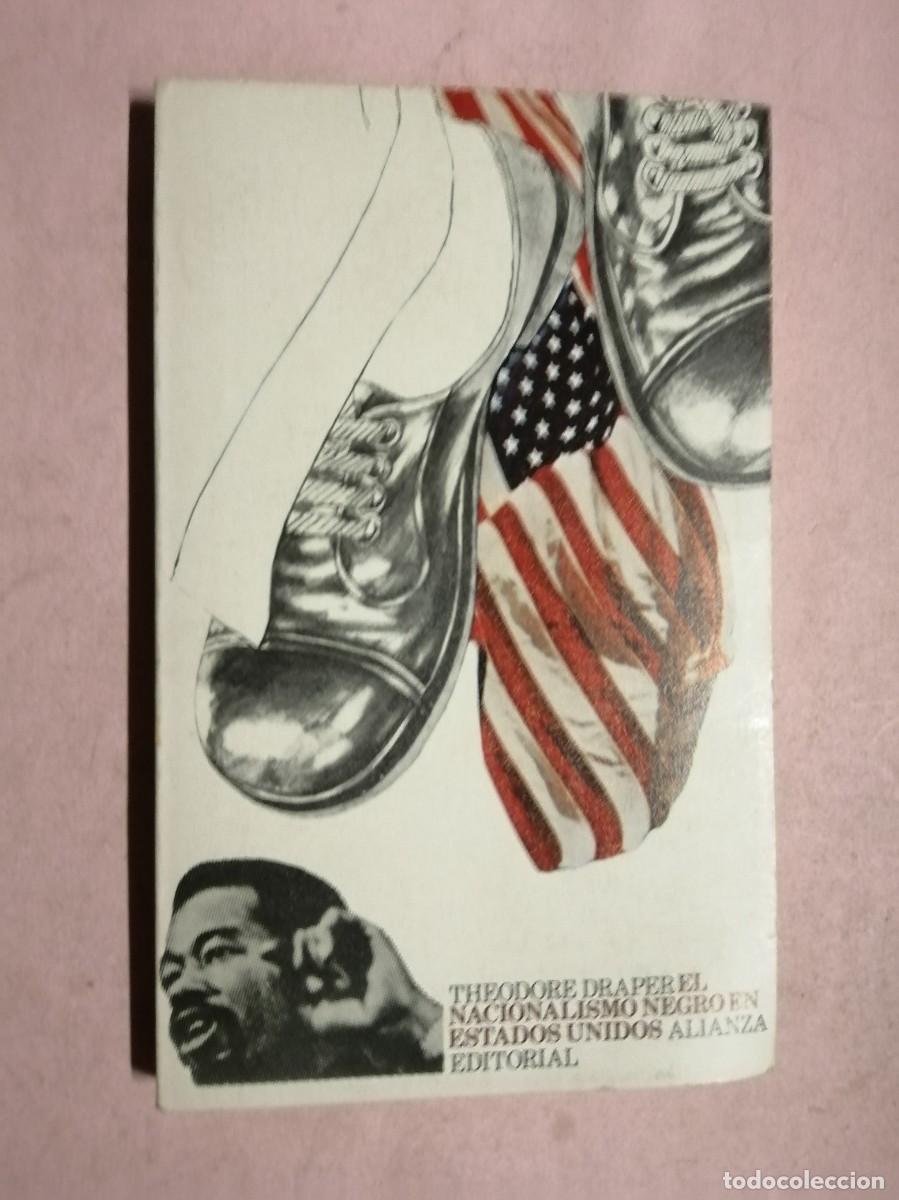 Libros de segunda mano: EL NACIONALISMO NEGRO EN ESTADOS UNIDOS (THEODOR DRAPER)