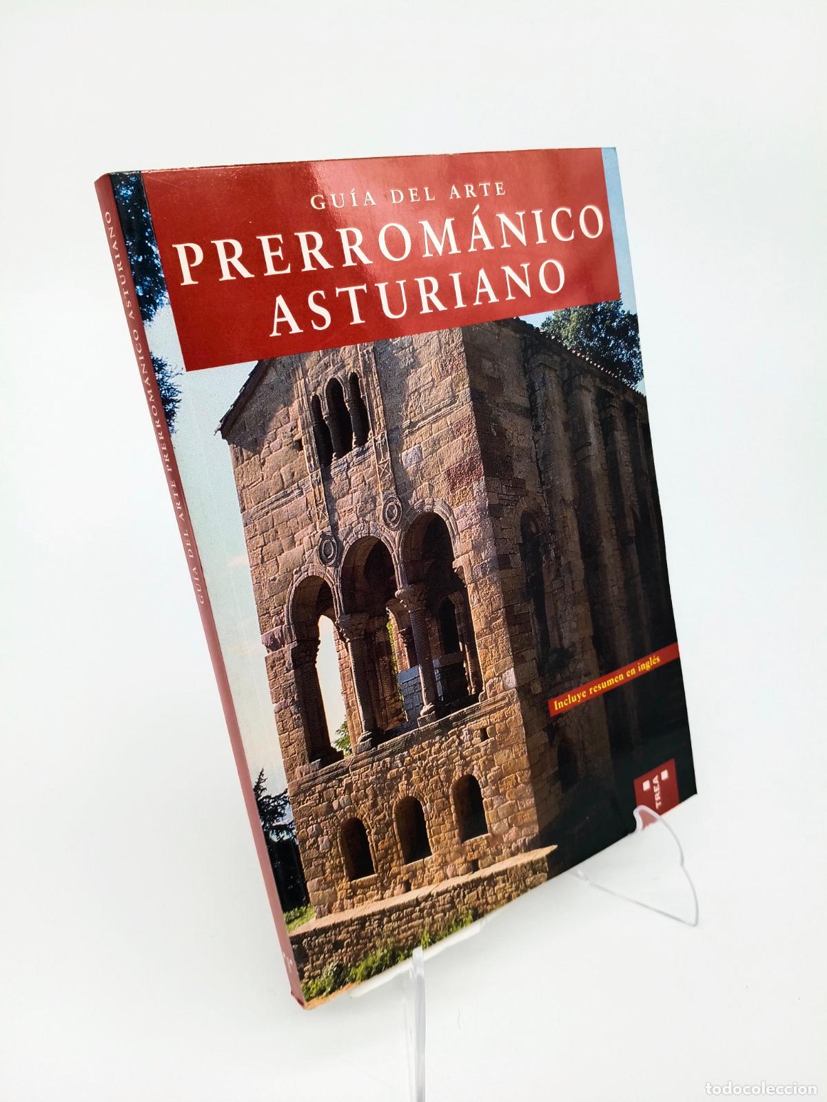 Libros de segunda mano: GUIA DEL ARTE PRERROMANICO ASTURIANO. ARIAS PARAMO