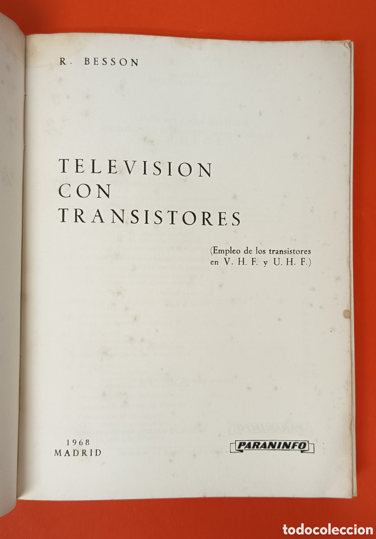 Libros de segunda mano: Televisi&oacute;n con transistores. R. BESSON - Foto 2