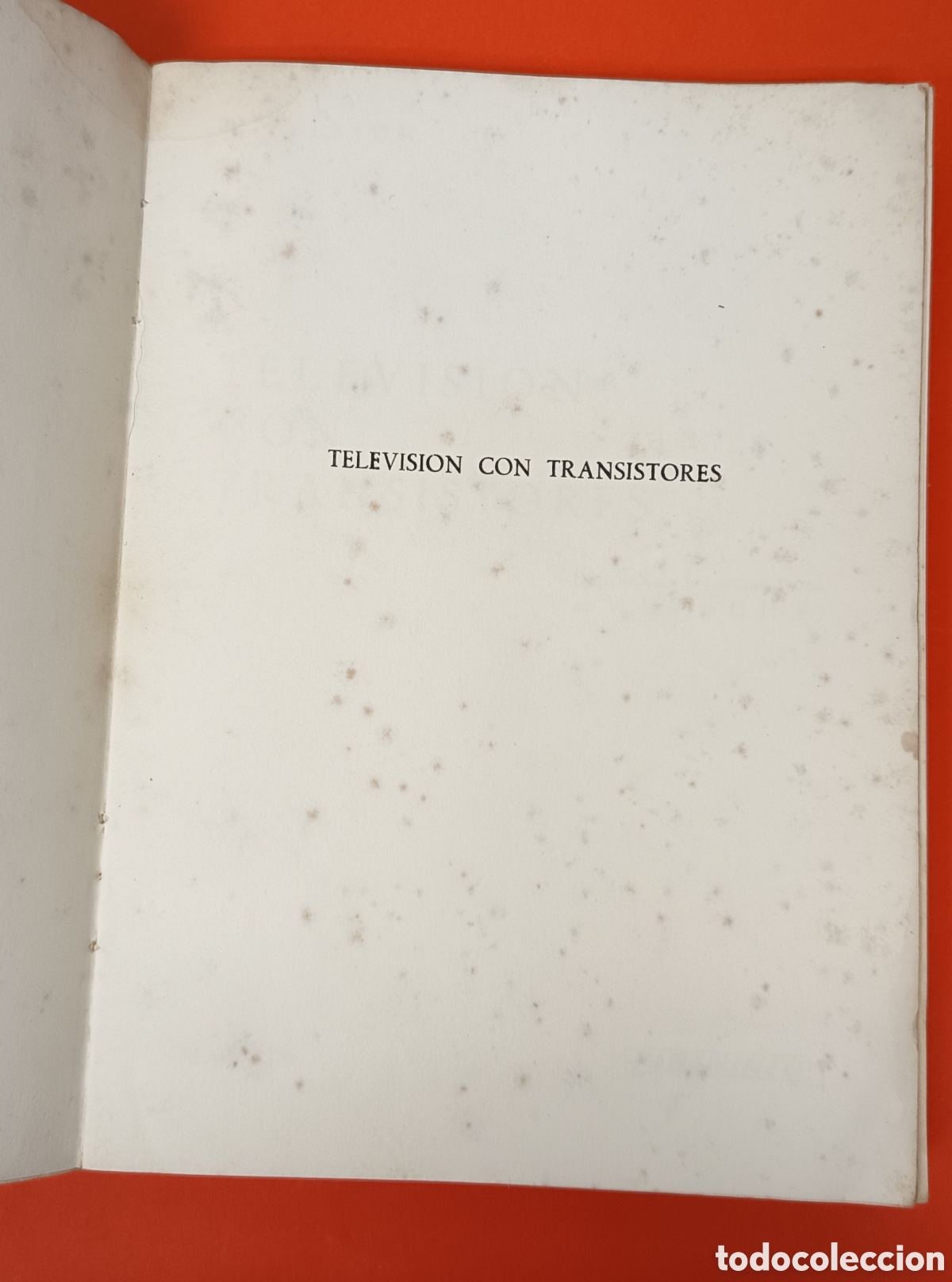 Libros de segunda mano: Televisi&oacute;n con transistores. R. BESSON - Foto 8