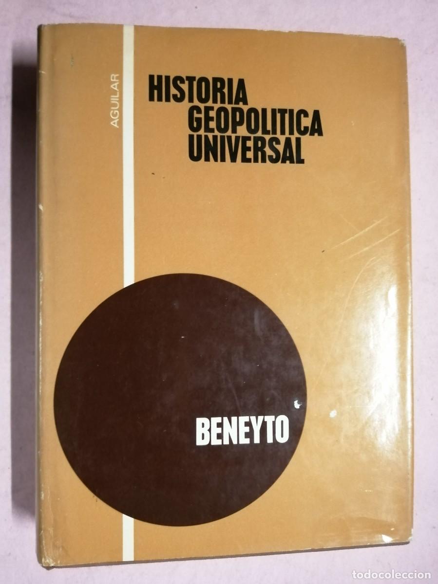 Libros de segunda mano: HISTORIA GEOPOLITICA UNIVERSAL (BENEYTO)