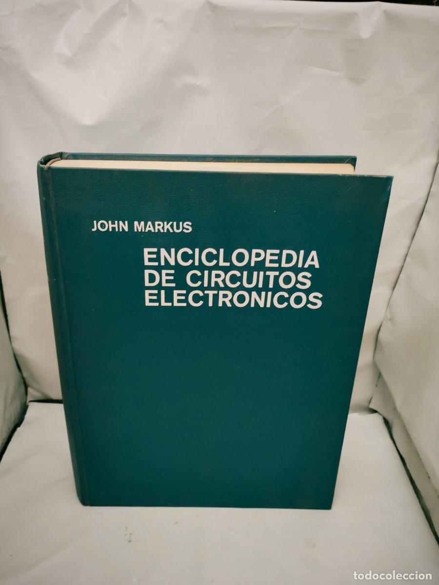Libros de segunda mano: Enciclopedia de Circuitos Electr&oacute;nicos: M&aacute;s de 3000 modernos circuitos electr&oacute;nicos