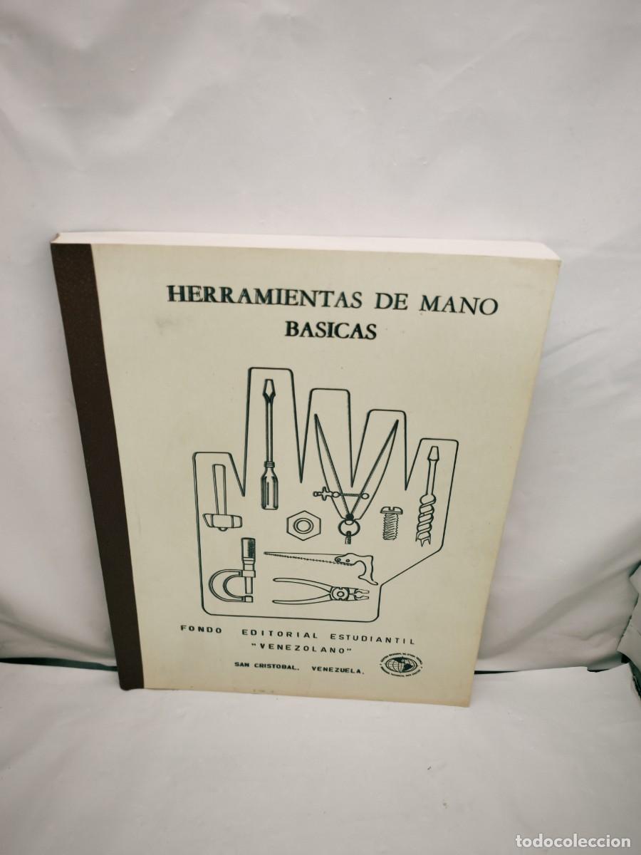 Livres d'occasion: Herramientas de mano b&aacute;sicas (San Crist&oacute;bal, Venezuela 1978, Segunda edici&oacute;n)