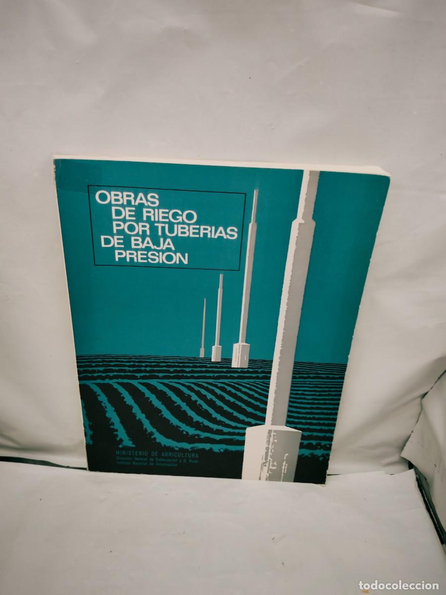 Livros em segunda m&atilde;o: Obras de riego por tuber&iacute;as de baja presi&oacute;n (Instituto Nacional de Colonizaci&oacute;n, 1&ordf; edici&oacute;n 1970)