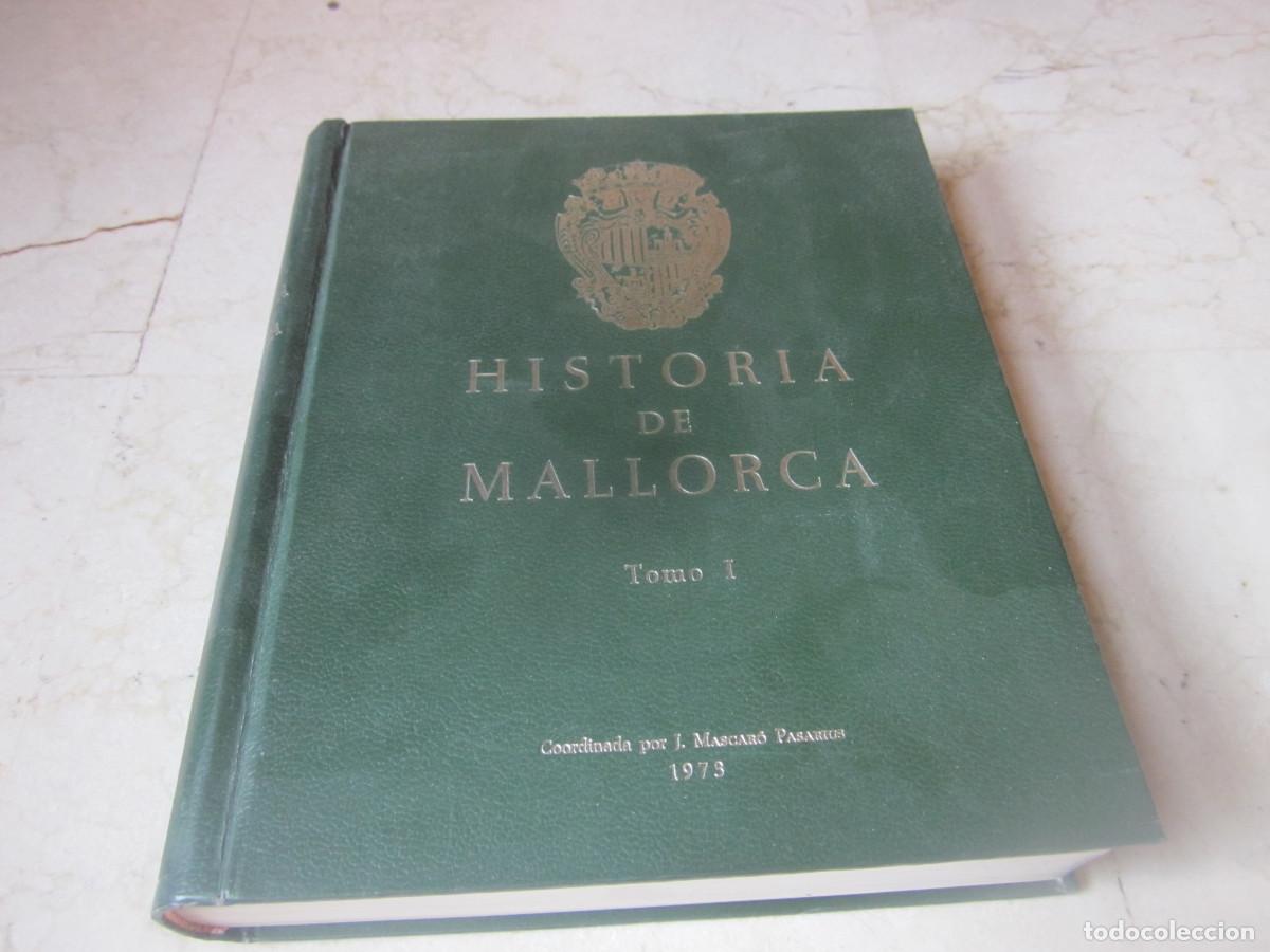 Libros de segunda mano: HIASTORIA DE MALLORCA TOMO I - J. MASCARO PASARIUS 1973