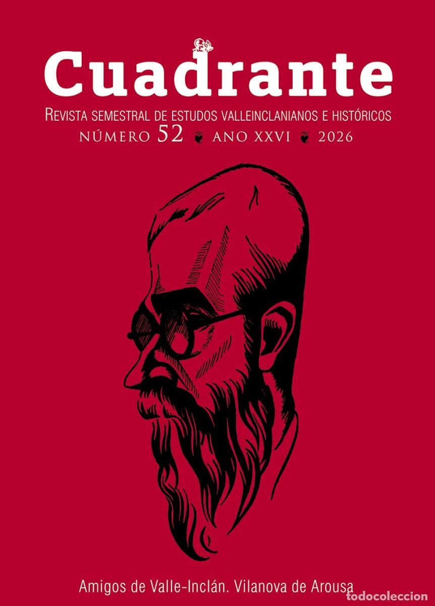 Libros de segunda mano: Cuadrante. Revista semestral de estudos valleinclanianos e hist&oacute;ricos. N&ordm; 52