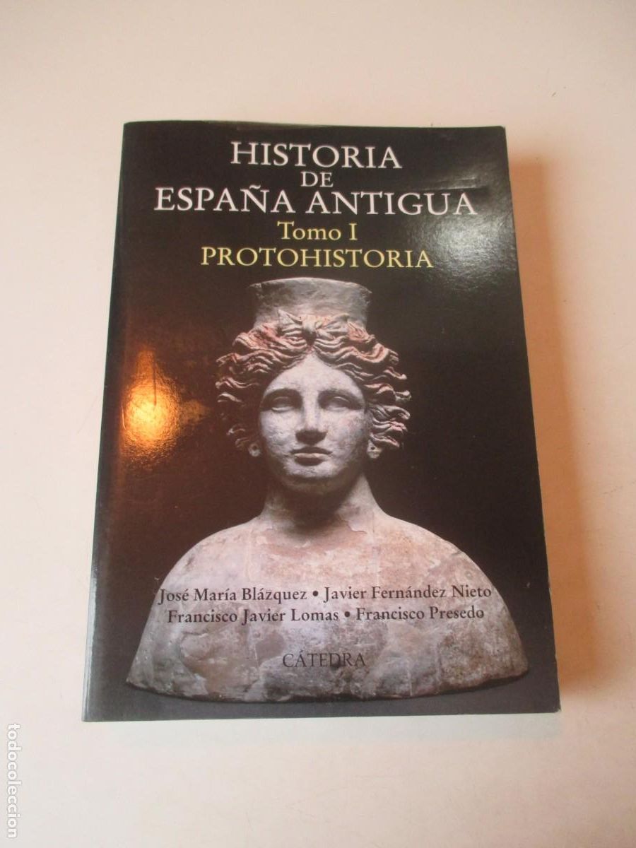 Libros de segunda mano: VV.AA. Historia de Espa&ntilde;a antigua Tomo I Protohistoria W42215