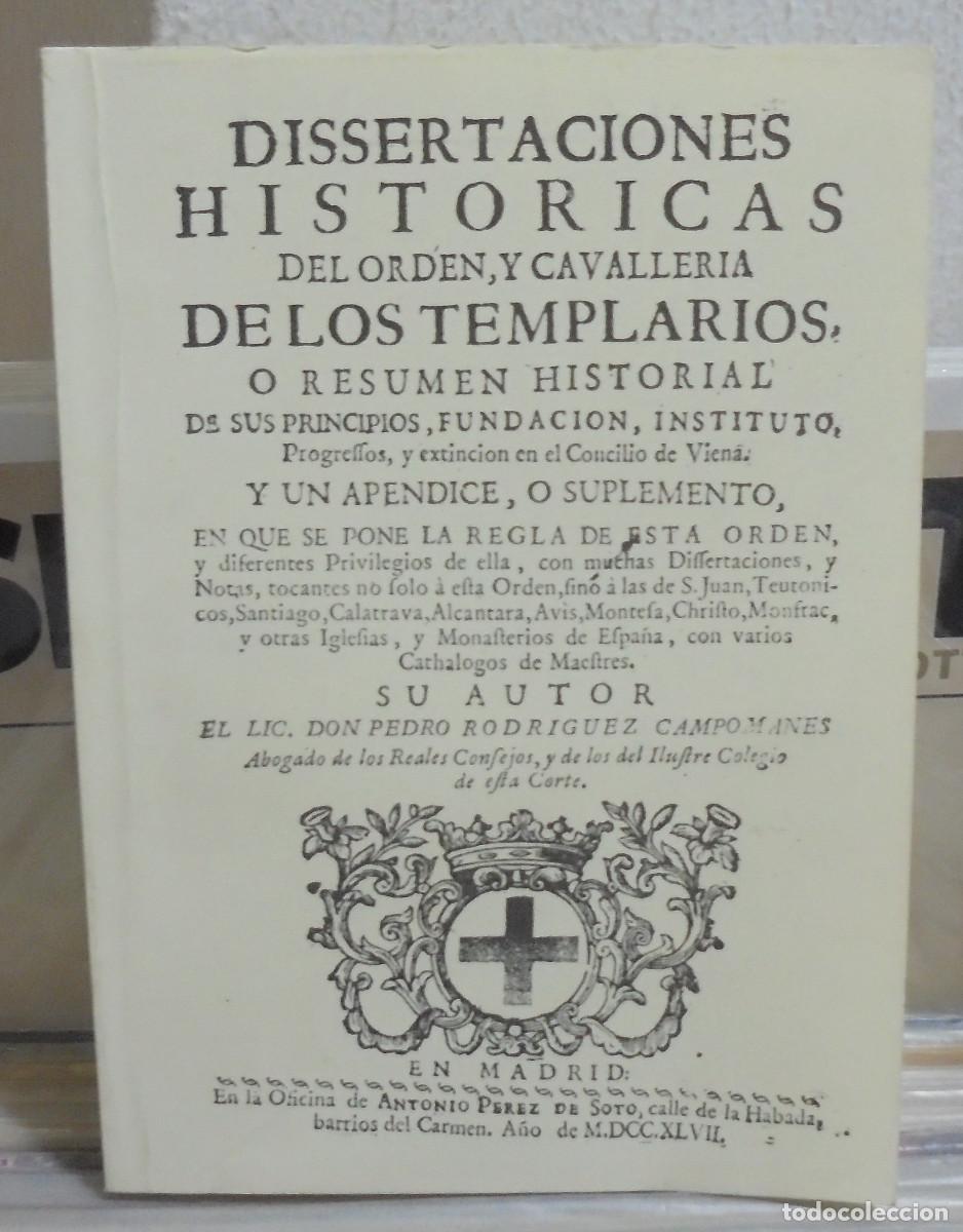 Libros de segunda mano: Dissertaciones hist&oacute;ricas del orden y cavalleria de los templarios. Pedro Rodr&iacute;guez Campomanes