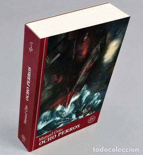 Libros de segunda mano: M2232 - OCHO PERROS. MANUEL ORIO. EN EL ENTORNO DE LA RIA DE VIGO. ED. ELVIRA 2022. COMO NUEVO.