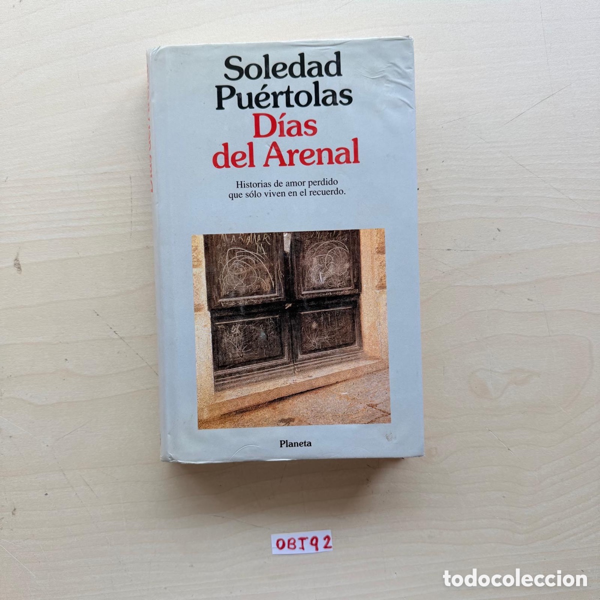 Libros de segunda mano: Libro soledad puertolas d&iacute;as del arenal