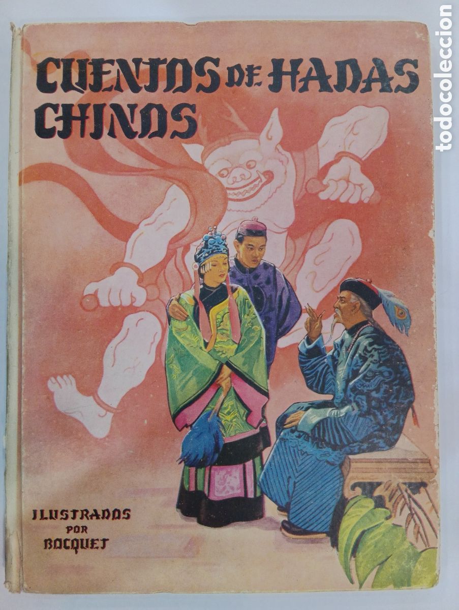 Libros de segunda mano: Cuentos de Hadas Chinos: Dibujos de Bocquet 1940 - Macho Quevedo - Editorial Molino - 1955, 1&ordf; ed.