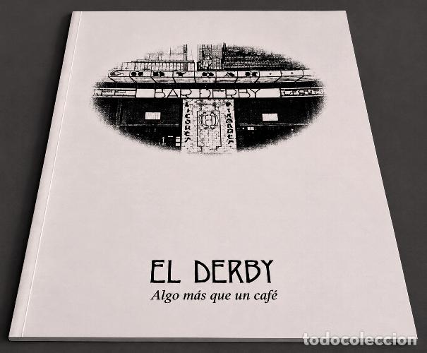 Gebrauchte B&uuml;cher: M1122 - EL DERBY. ALGO MAS QUE UN CAFE. PONTEVEDRA. VIGO. GALICIA.