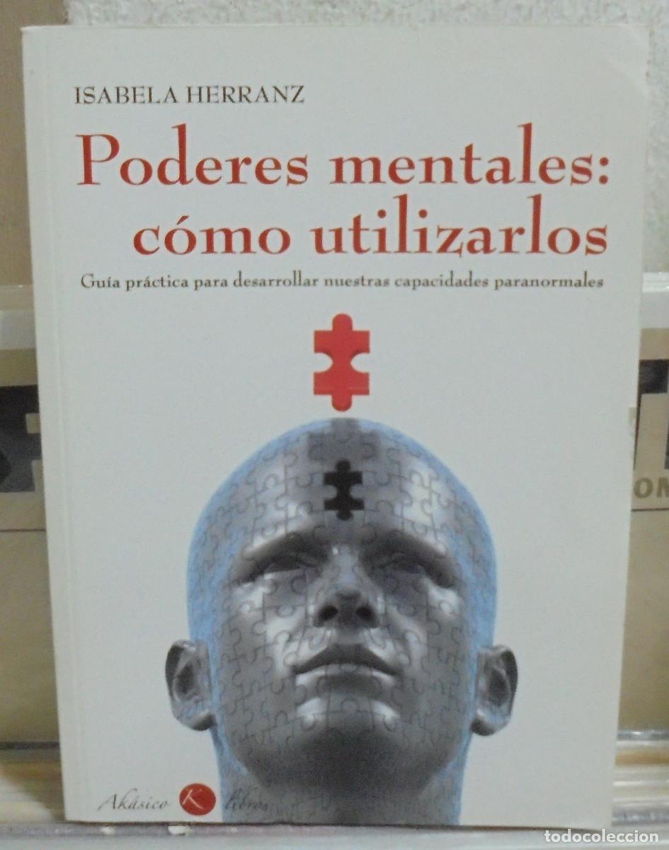 Libros de segunda mano: Poderes mentales: c&oacute;mo utilizarlos. Isabela Herranz